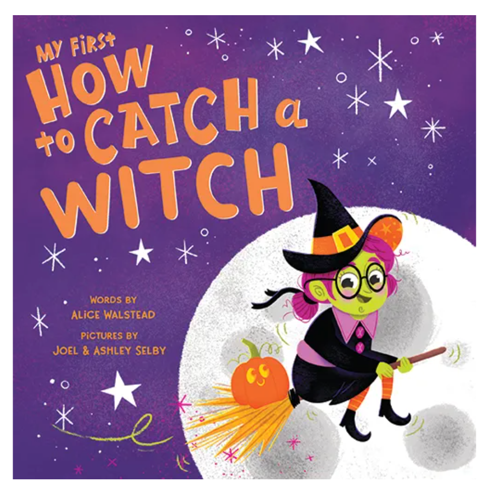Book My First How to Catch a Witch