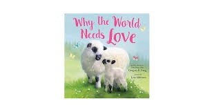 Book Why The World Needs Love